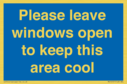 please-leave-windows-open-to-keep-this-area-cool-blue-background-white-text~